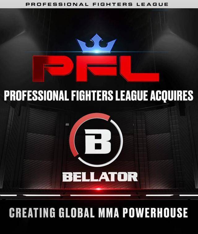 168娱乐-PFL完成收购Bellator，向UFC发起挑战